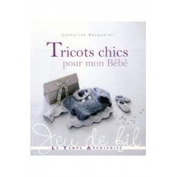 tricot chic pour mon bébé
